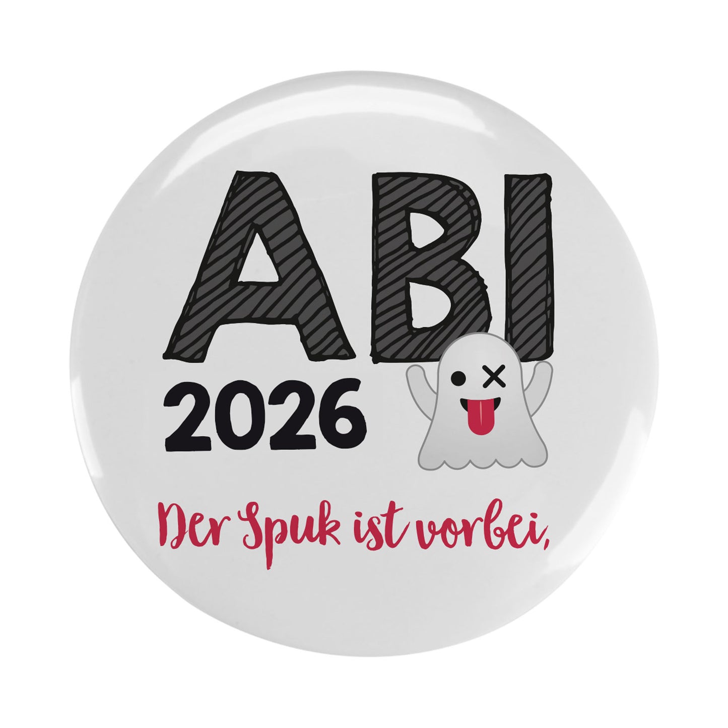 Dekoration für Rucksack oder Tasche zum Schulabschluss - Button zum Abi 2026