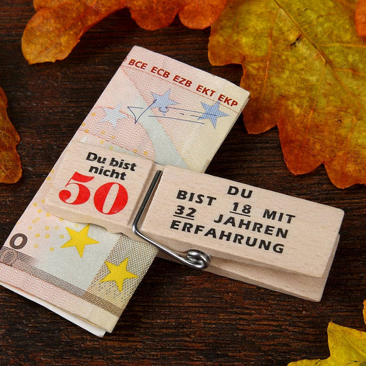 Geldklammer Du bist nicht 50...