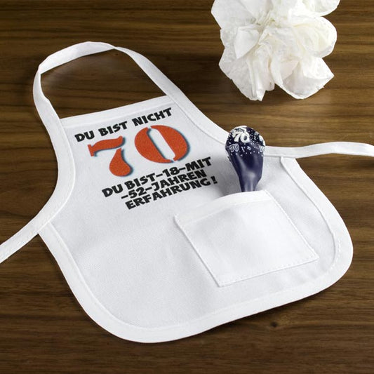 weiße Schürze mit lustigem Spruch zum 70.