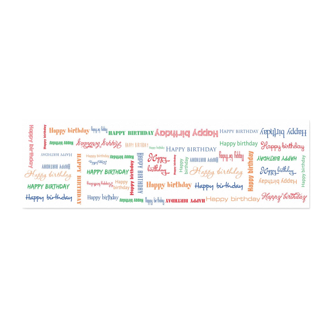 Mit Happy Birthday in verschiedenen Schriftarten bedruckt