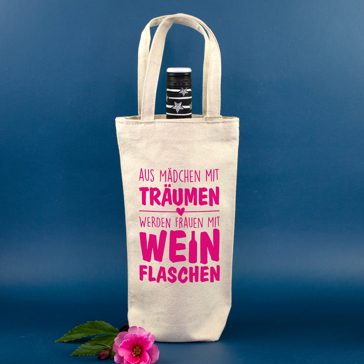 Flaschentasche für Frauen mit Spruch „Aus Mädchen mit Träumen werden Frauen mit Weinflaschen“