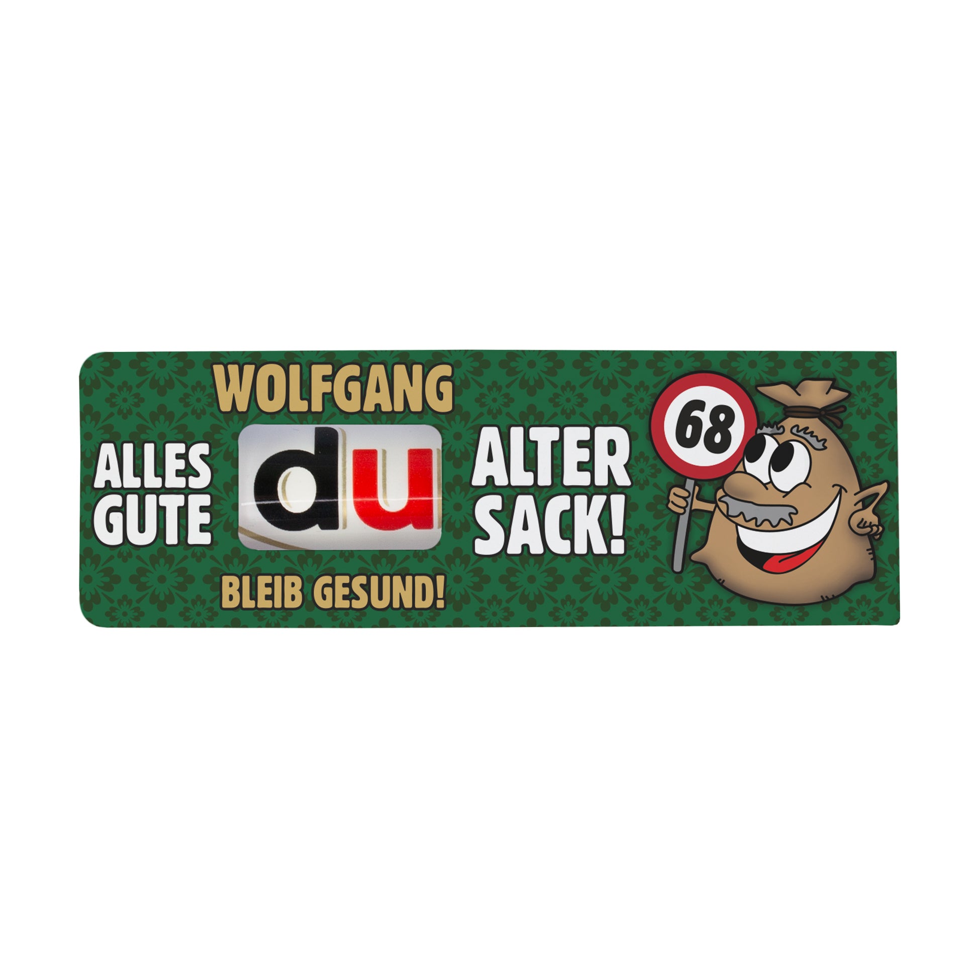 Personalisierter duplo Riegel „Alter Sack“ mit Name Wolfgang und Alter 68 im grünen Design