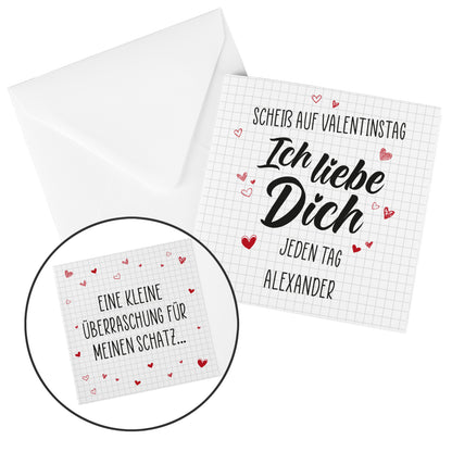 Gutscheinkarte - Scheiß auf Valentinstag ich liebe dich jeden Tag - mit Wunschtext