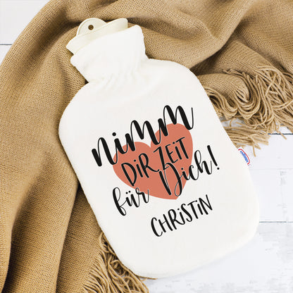 Personalisierte Wärmflasche mit Name und Herz Motiv `Nimm dir Zeit für Dich!' | Achtsamkeitsgeschenk