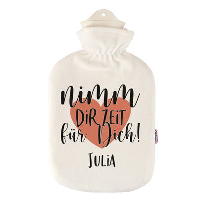 Personalisierte Wärmflasche mit Name und Herz Motiv `Nimm dir Zeit für Dich!' | Achtsamkeitsgeschenk