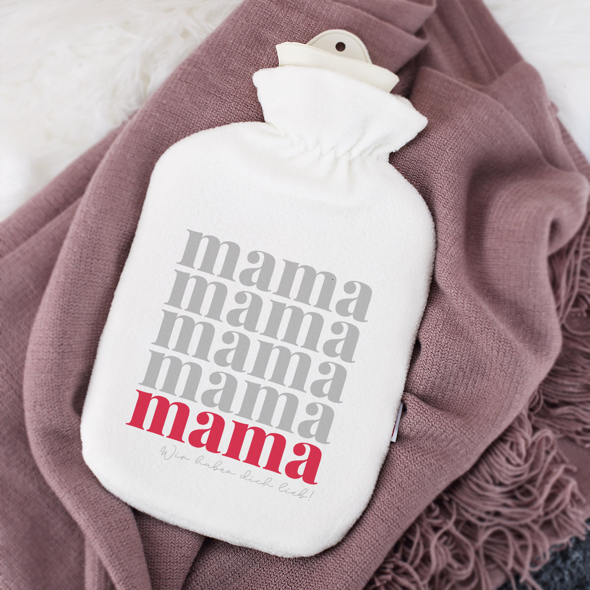 Personalisierte Wärmflasche als Geschenk zum Muttertag